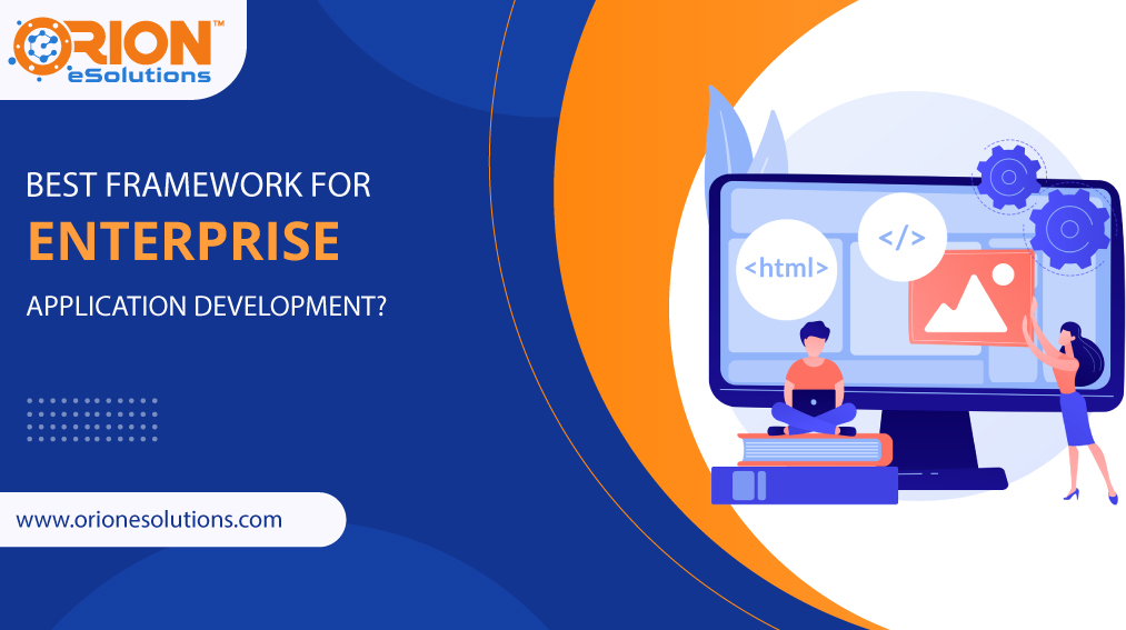 best-framework-for-enterprise-app-development