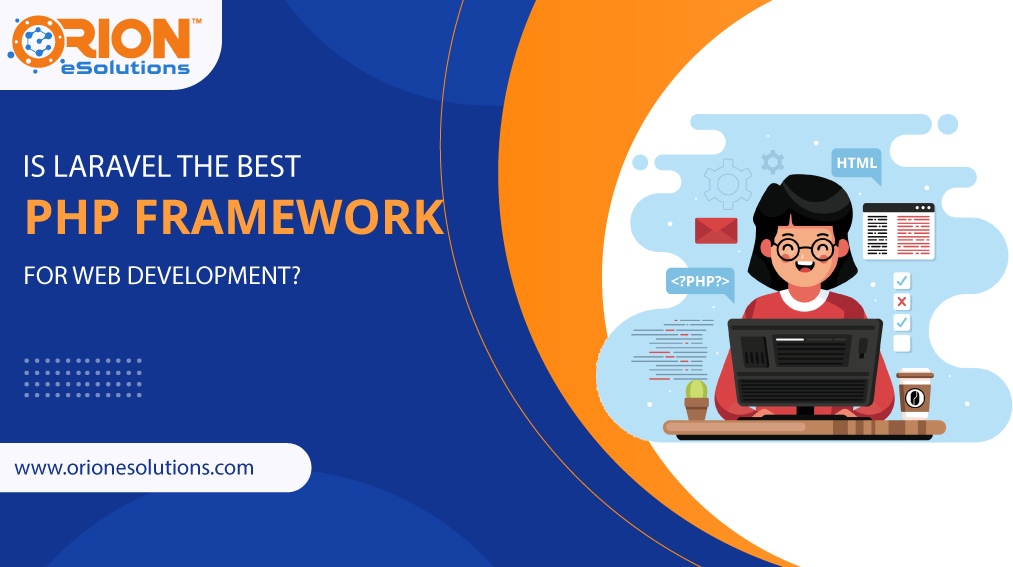 is-laravel-the-best-php-framework-for-web-development