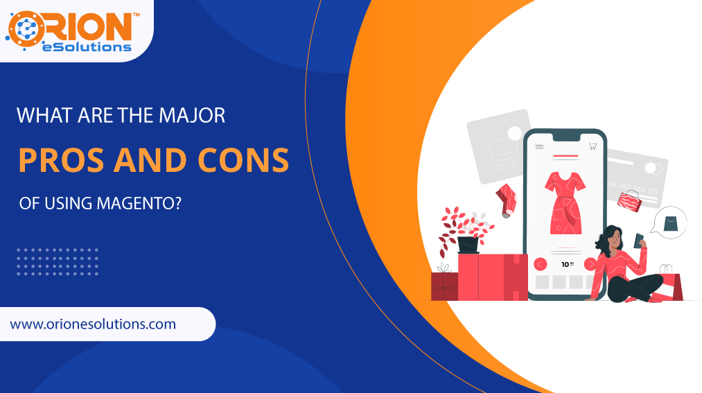 major-pros-and-cons-of-magento