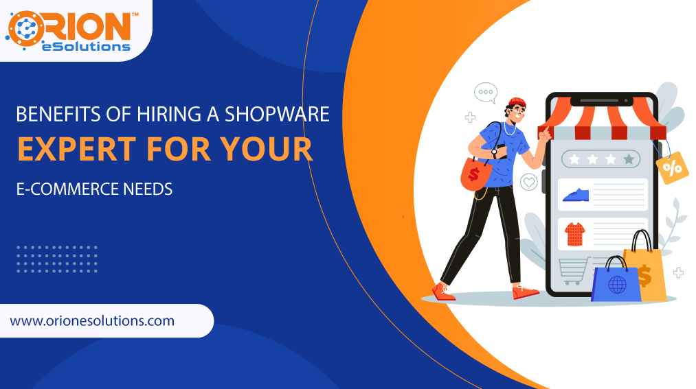 BENEFITS-OF-HIRING-A-SHOPWARE-EXPERT-FOR-YOUR-E-COMMERCE-NEEDS