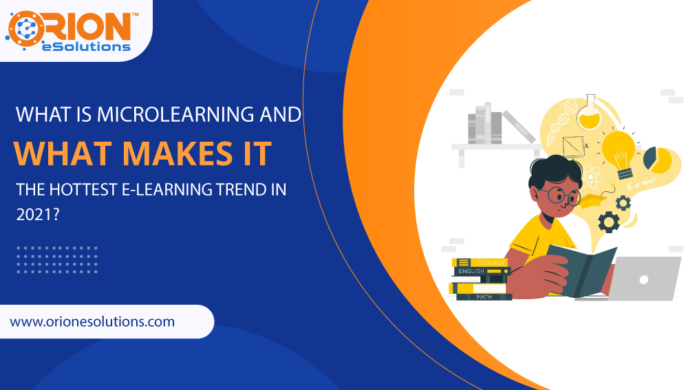 Why Microlearning Is a Game-Changer in Modern Training & Learning