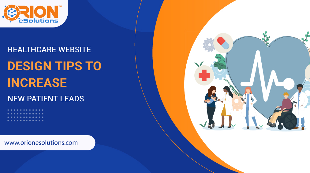 HEALTHCARE WEBSITE DESIGN TIPS