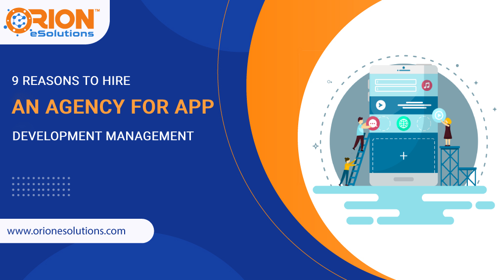 HIRE AN AGENCY FOR APP DEVELOPMENT MANAGEMENT