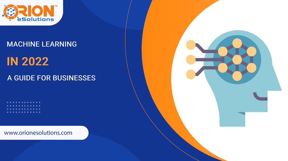 MACHINE LEARNING IN 2022