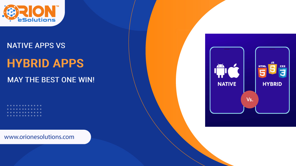 NATIVE APPS VS. HYBRID APPS