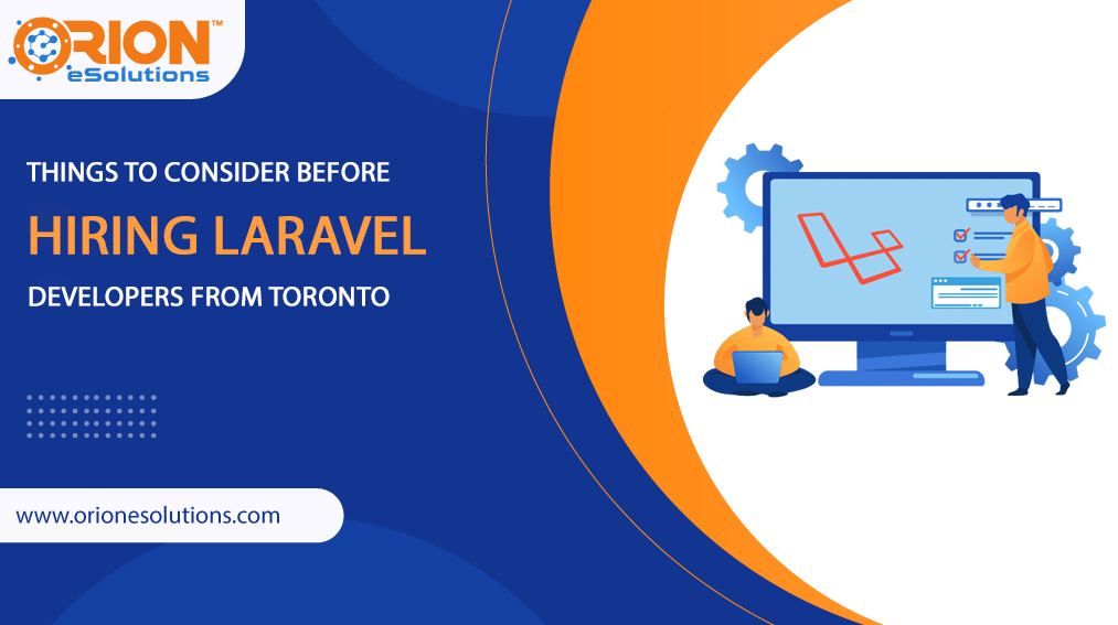 HIRING LARAVEL DEVELOPERS FROM TORONTO