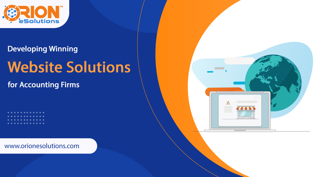 Developing Winning Website Solutions for Accounting Firms