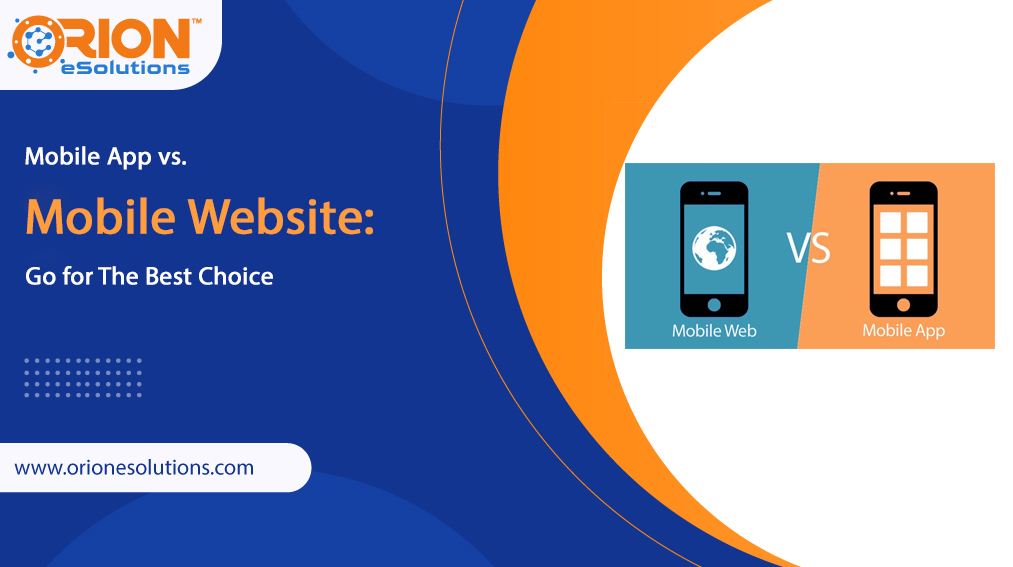 Mobile App vs. Mobile Website