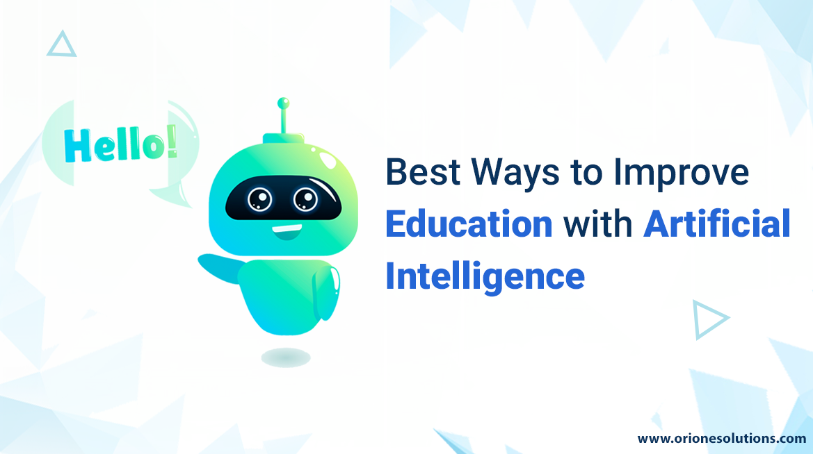 improve education with artificial intelligence