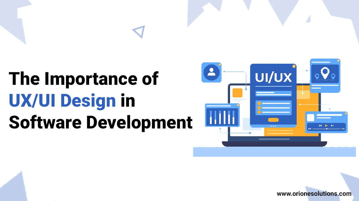 Importance of UX/UI Design in Software Development 2024